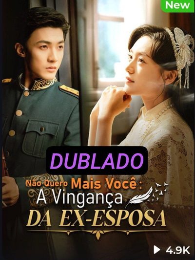 Não Quero Mais Você: a Vingança Dublado