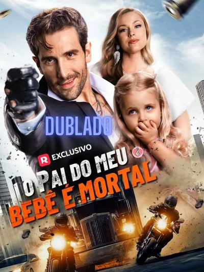O Pai do Meu Bebê É Mortal Dublado