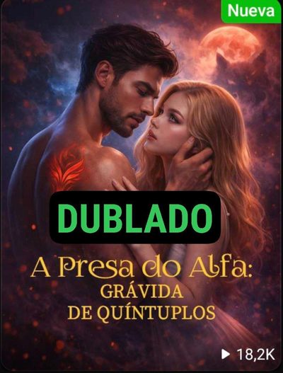 A Presa do Alfa: Grávida de Quíntuplos