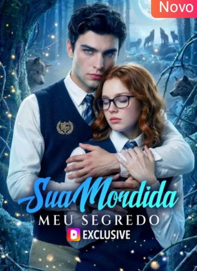 🌟sua Mordida Meu Segredo