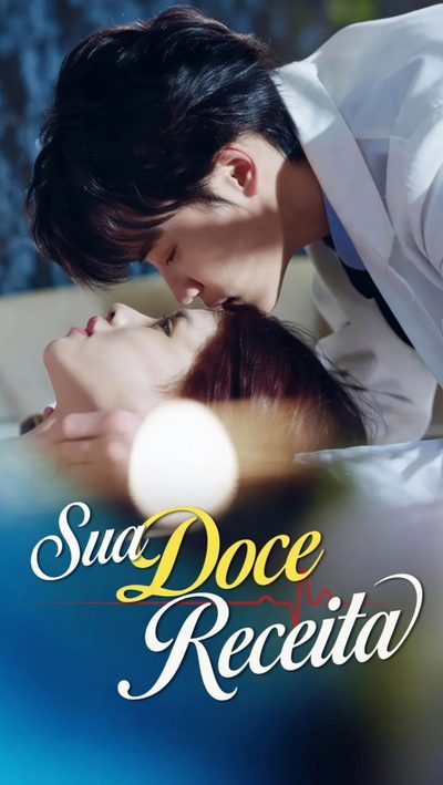 His Sweet Prescription - Sua Doce Receita