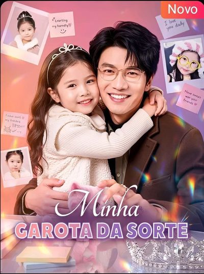 MINHA GAROTA DA SORTE dublado